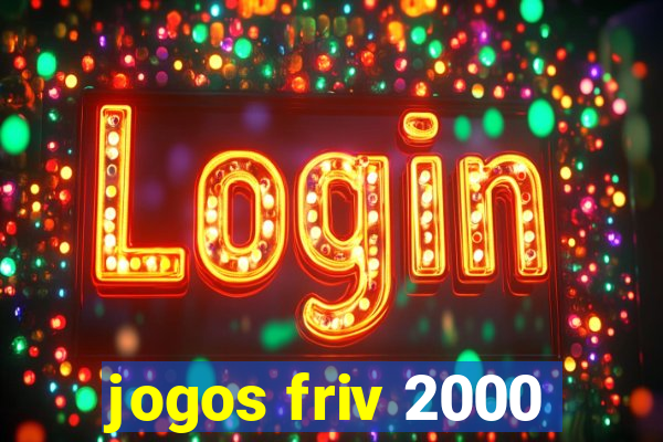 jogos friv 2000